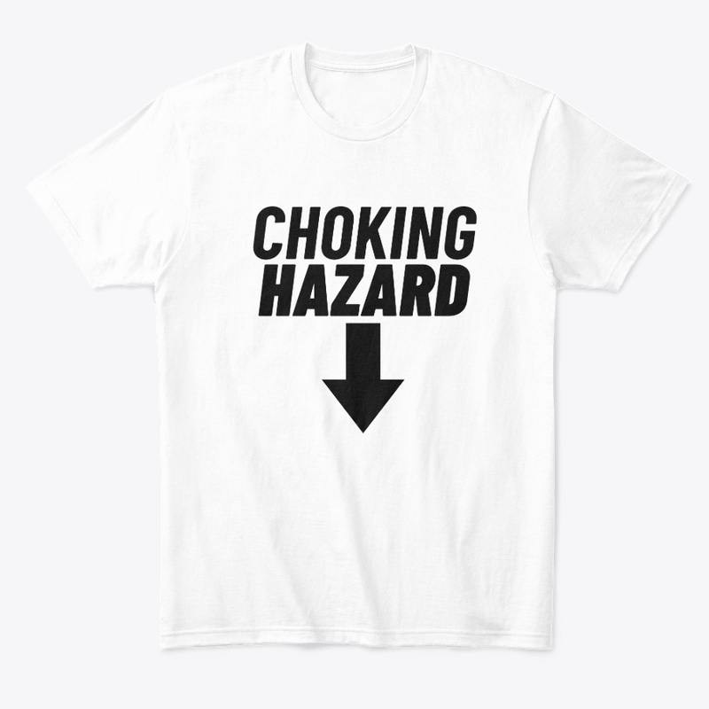 Choking Hazard