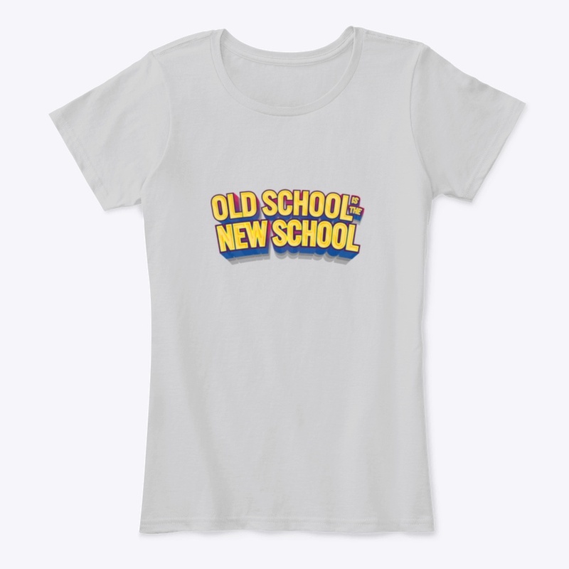 Old School is the New School