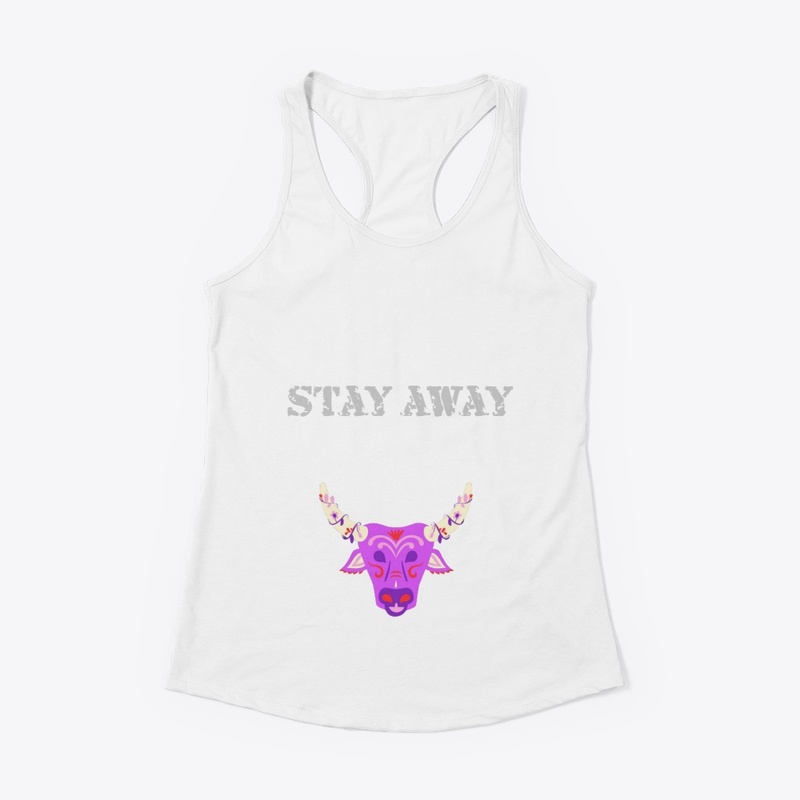 Stay Away- Customize Tshirts 