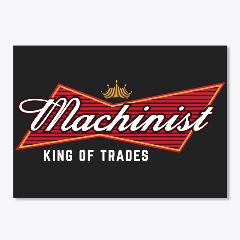 Machinist - King Of Trades