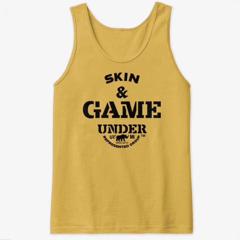 Skin and Game (Dark-Txt) - URG