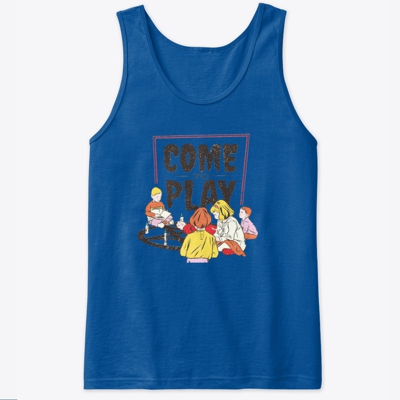 come to play tshirt 