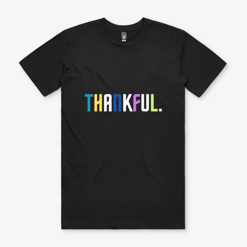 Thankful - Positive Slogan