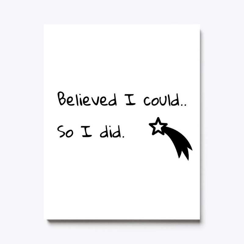 'Believed I could' design