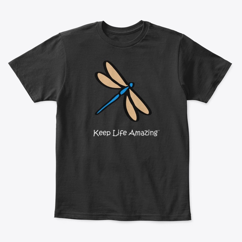 Keep Life Amazing Fun Dragonfly