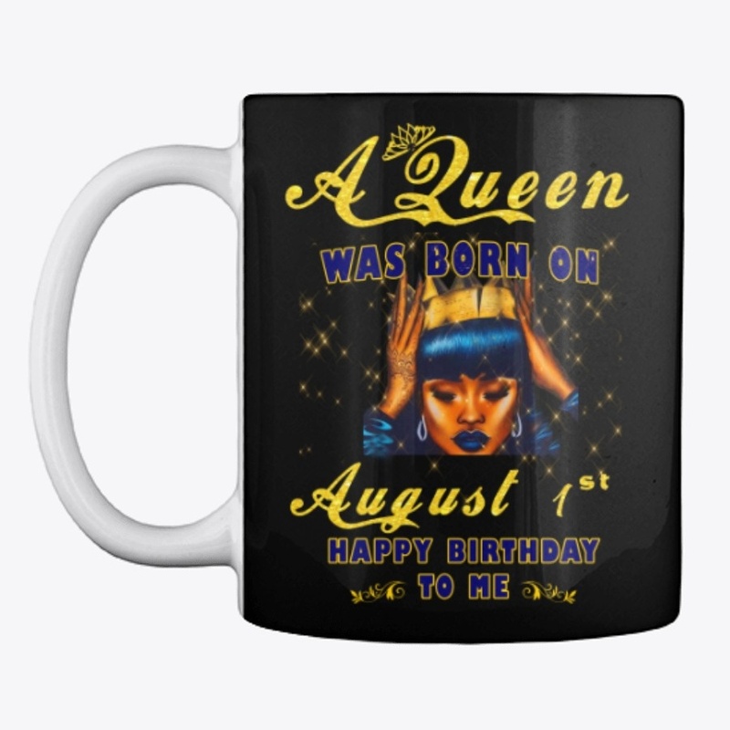 a queen was born on august 1st for baby