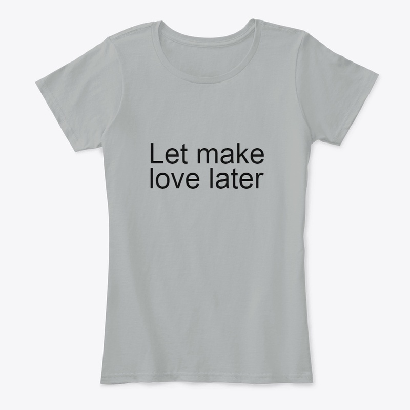 let make love