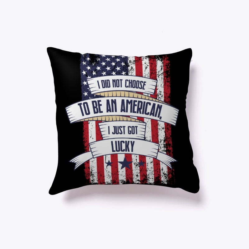 Lucky To Be American Flag Pillow