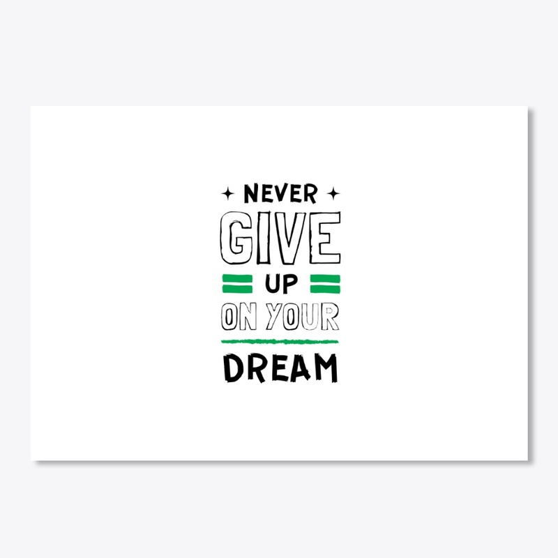 Never give up t-shirt