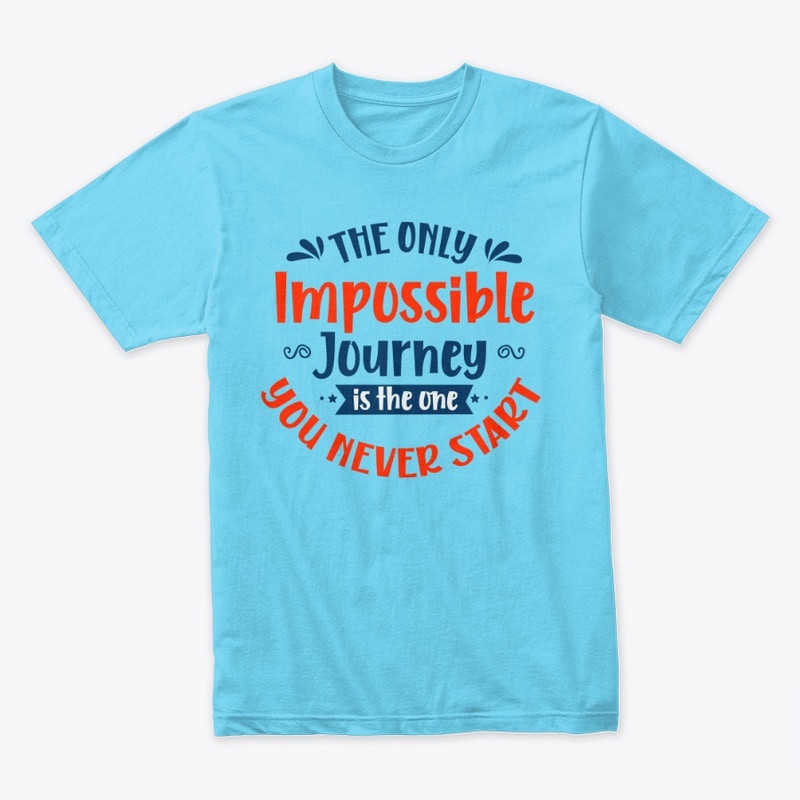 The Only Impossible Journey - Quote