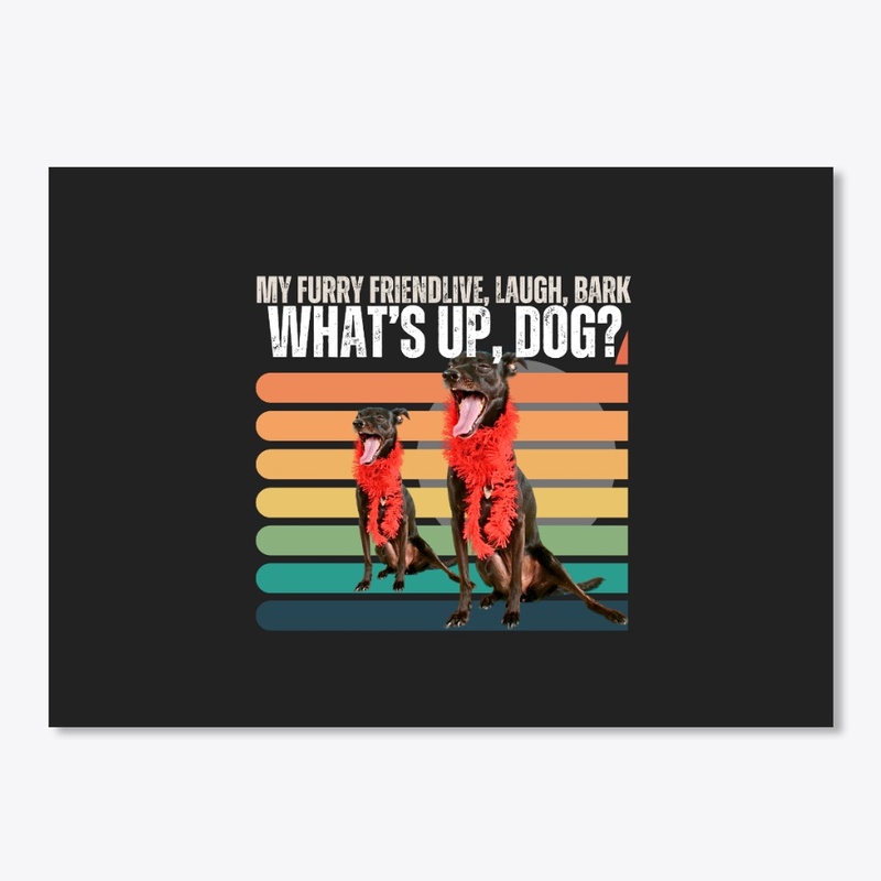 Shirt Every Dog is my best friend. DOG