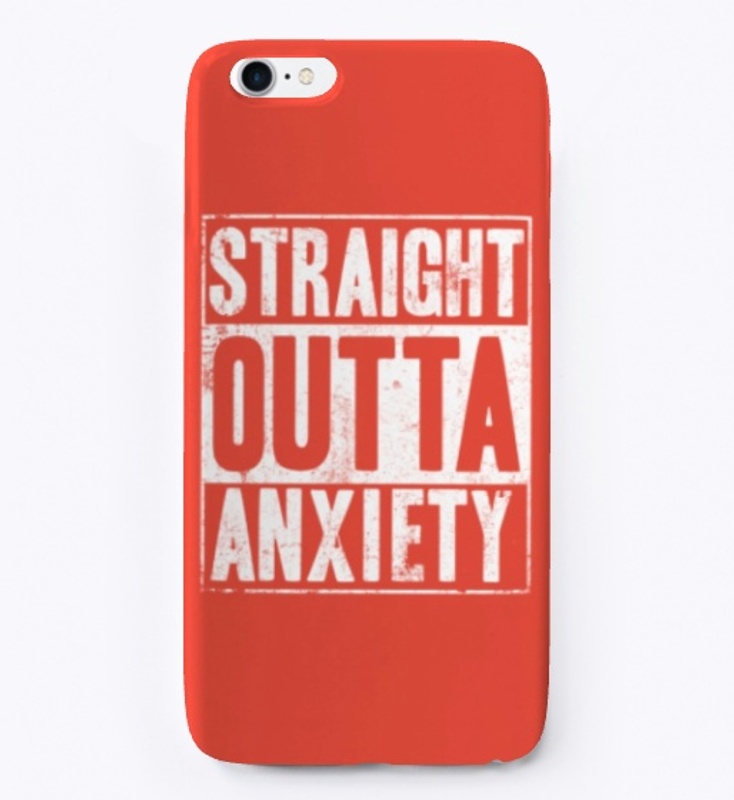 Straight Outta Anxiety (Black Text)