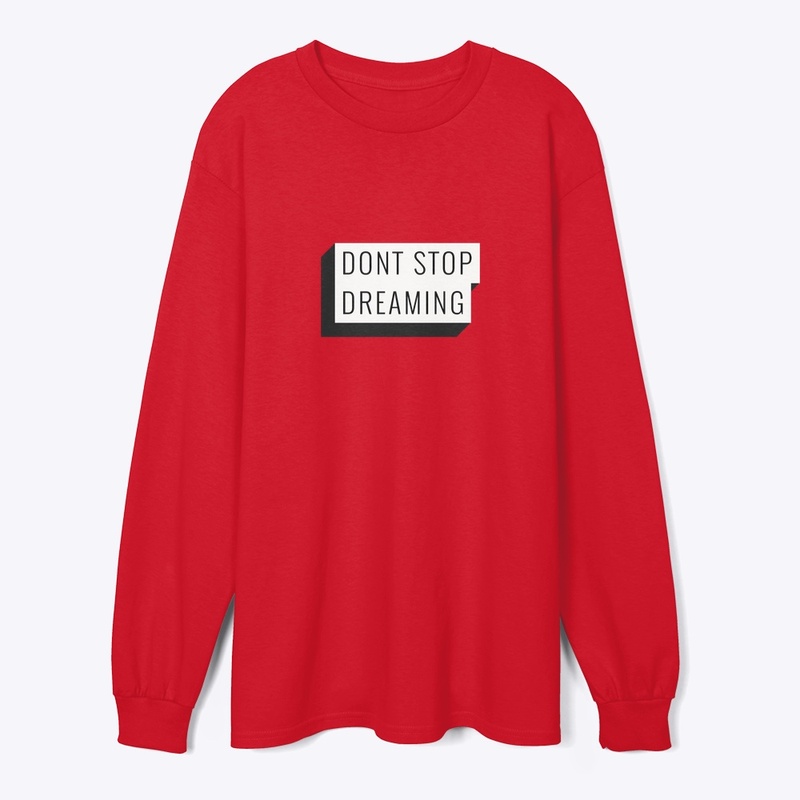 Don't Stop Dreaming