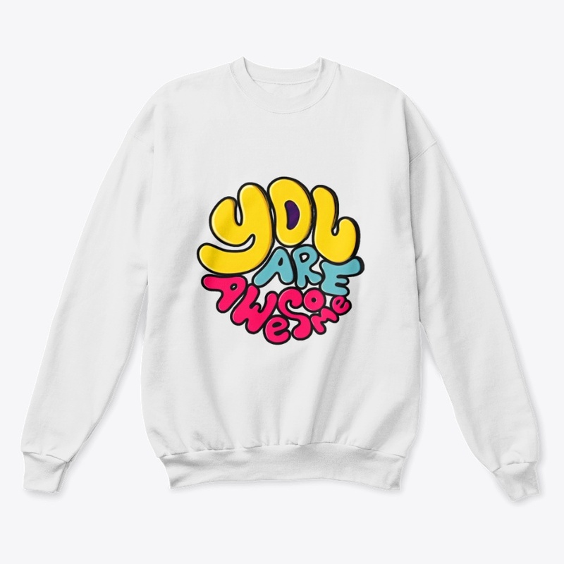 You are awesome tshirt graphic design 