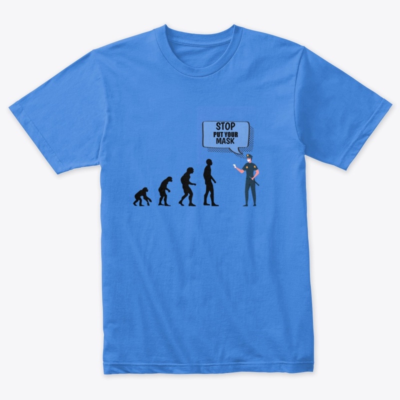 "HEY STOP PUT YOU'R MASK" T-shirt