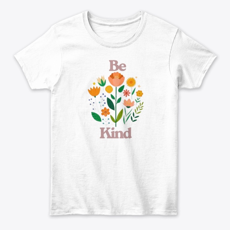 Be Kind