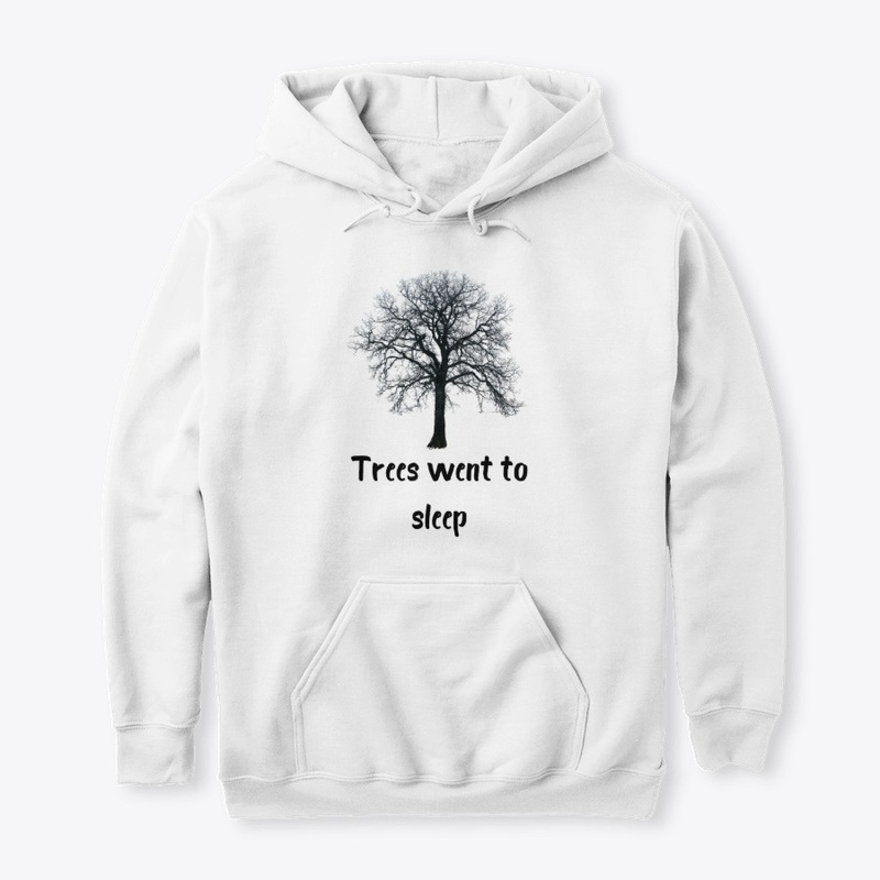 Trees Went To Sleep Winter Edition