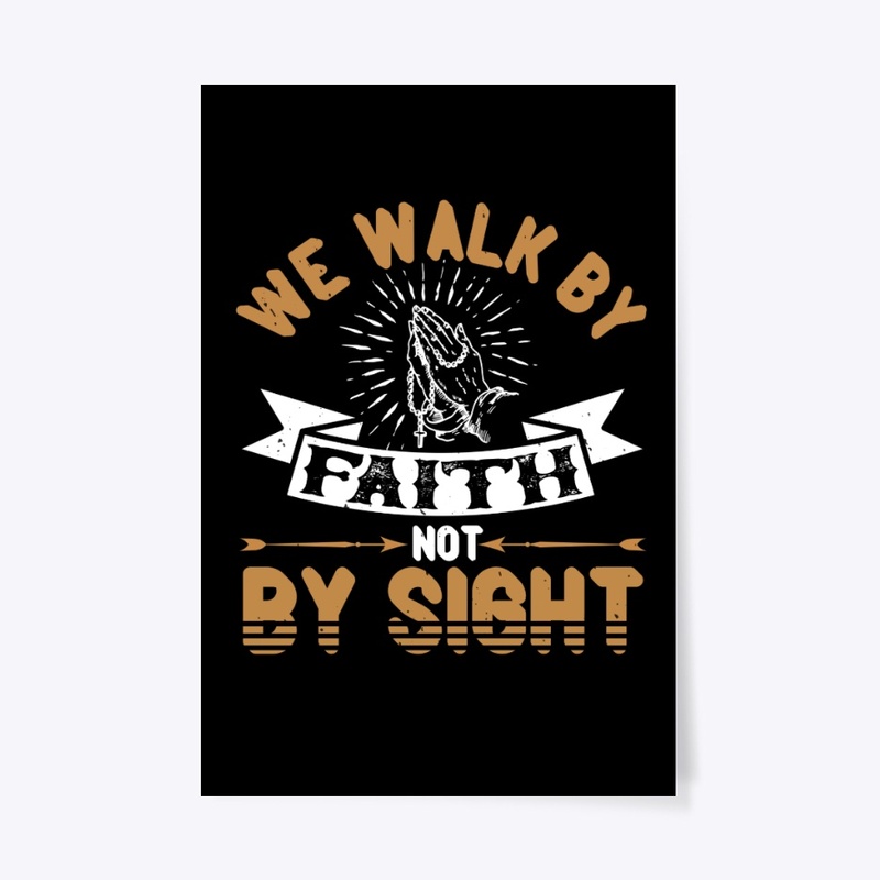 Walk by Faith