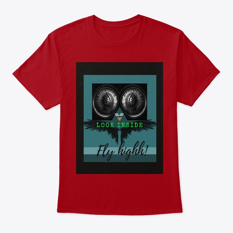 "Eagle - Look Inside, Fly Highh T-Shirt"