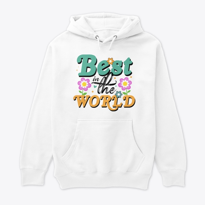 Best in the World Tee