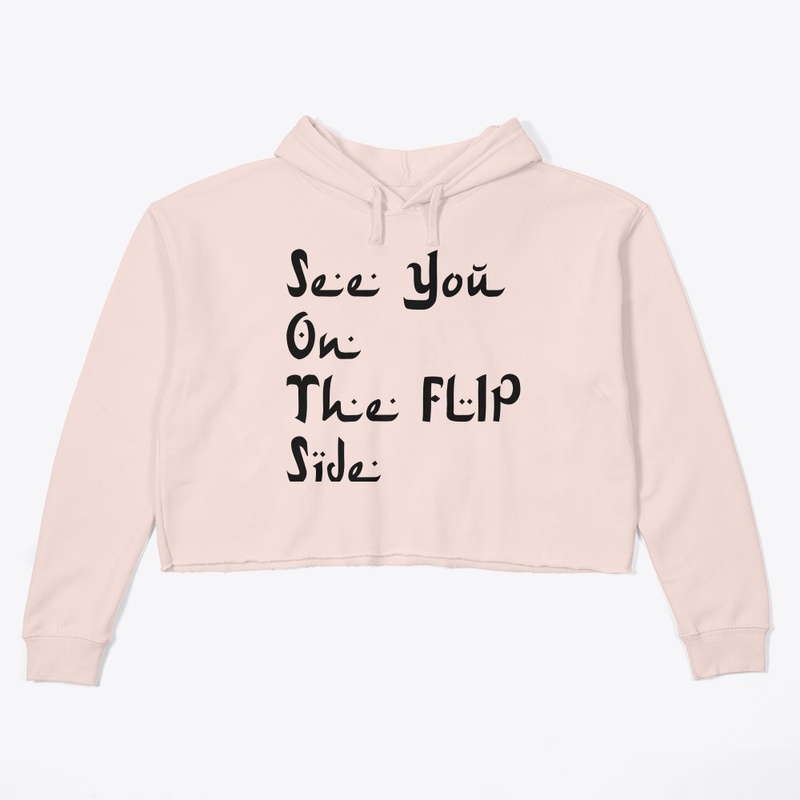 See You On The Flip Side