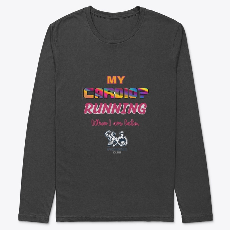 Fun Fitness Quote My Cardio