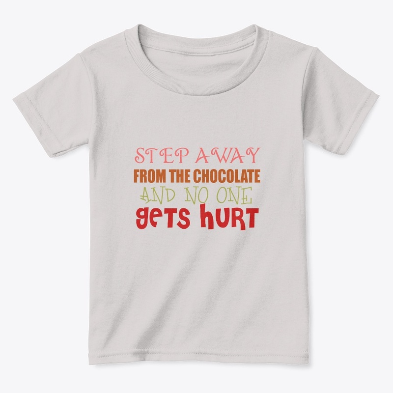 Chocolate, step away...