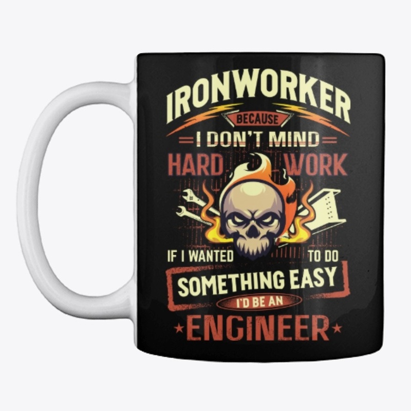 Hardworking Ironworker Hoodie