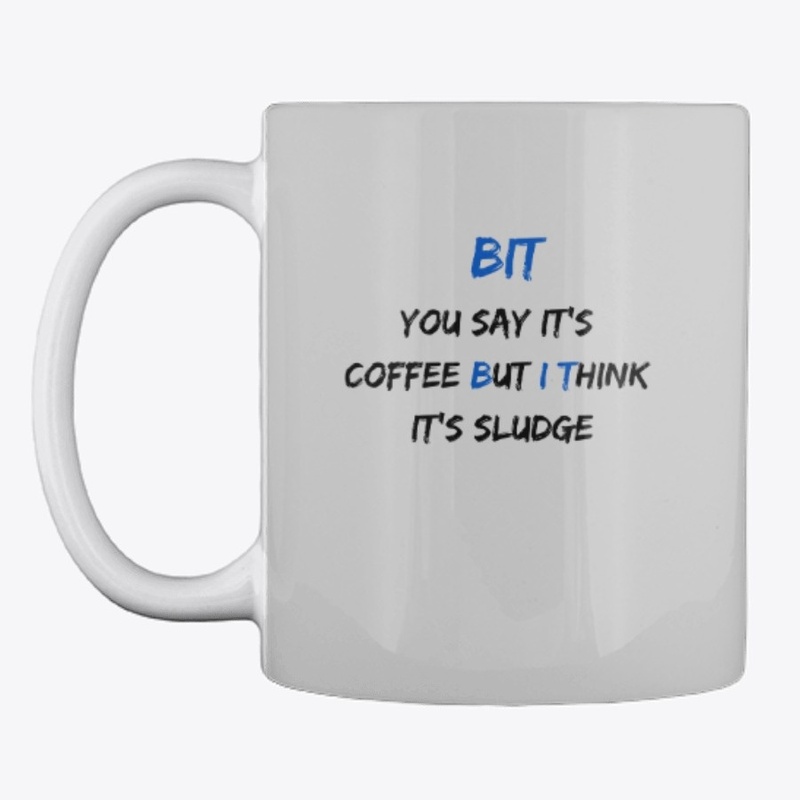 But I Think Coffee Cup