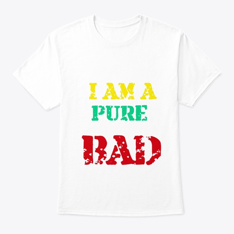 Iam a pure bad
