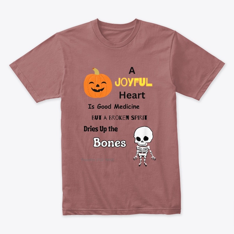 A Joyful Heart - for light color shirts