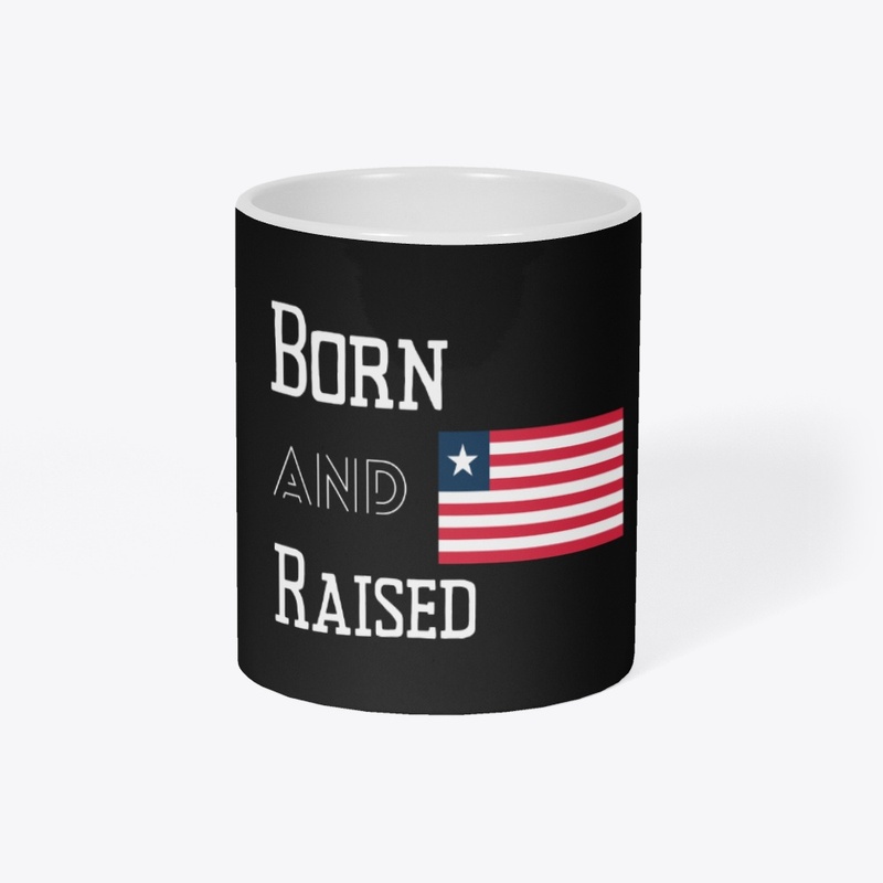 Born and raised - Liberia