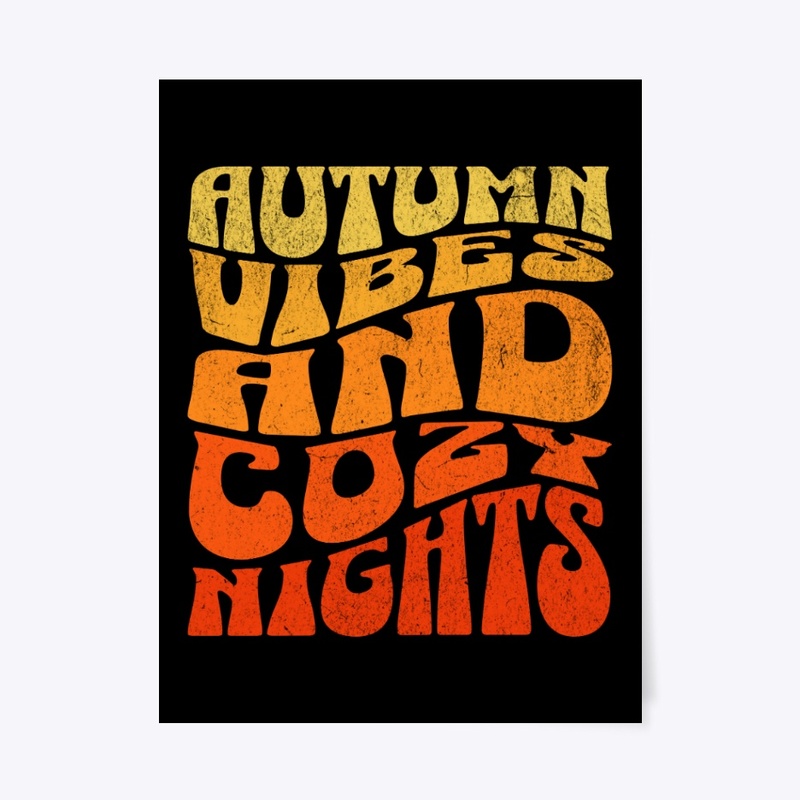 Autumn Vibes Cozy Nights Fall Streetwear