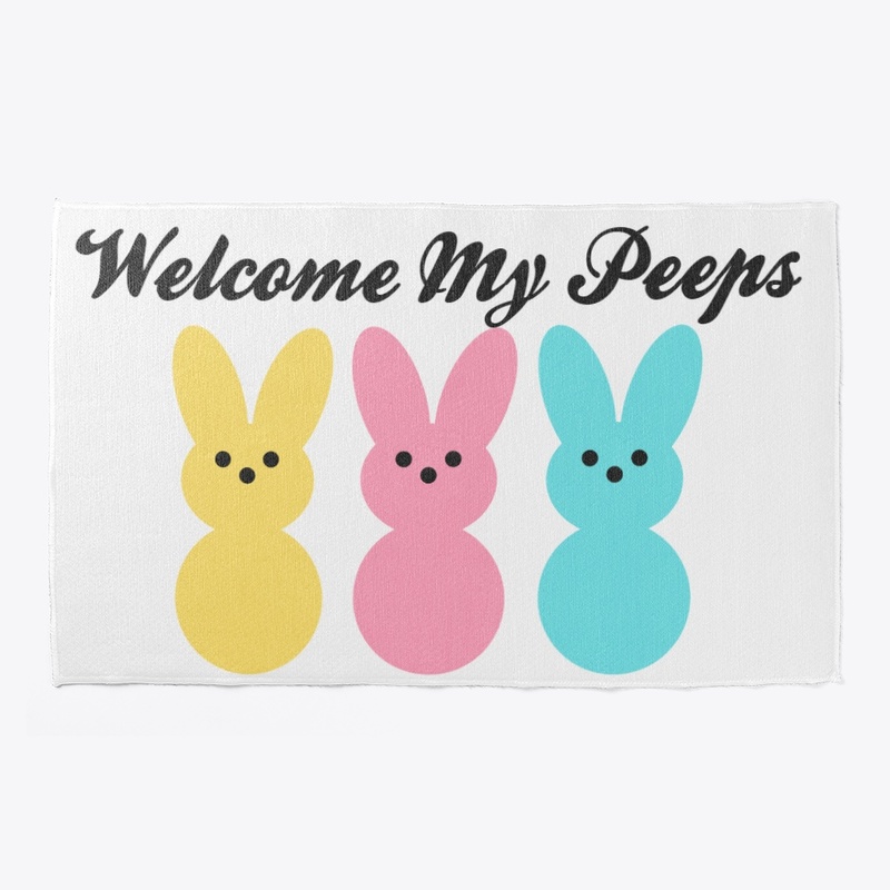 Welcome My Peeps