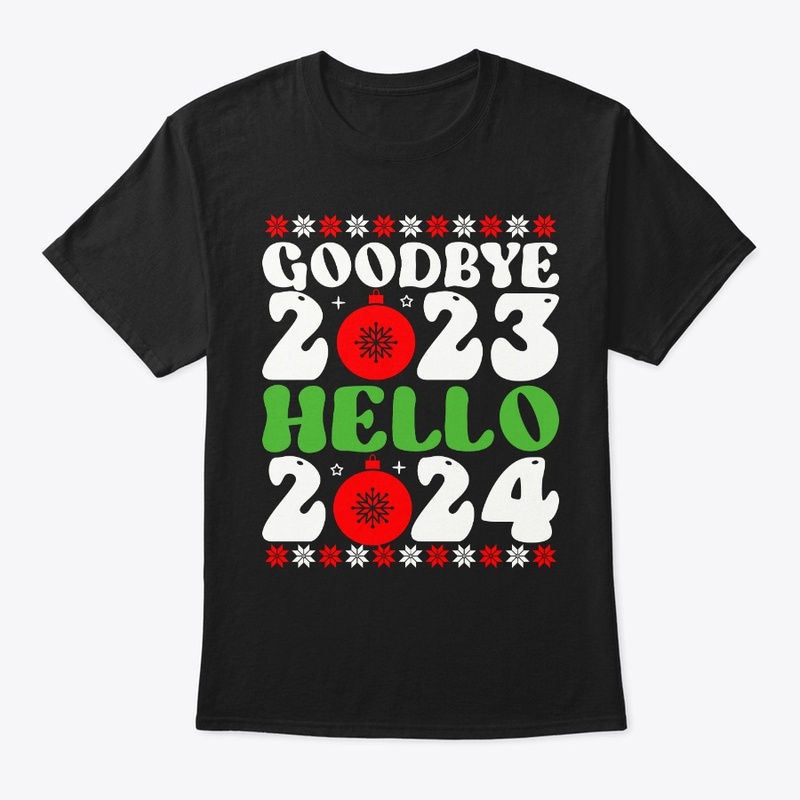 Goodbye 2023 Hello 2024 Christmas Shirt