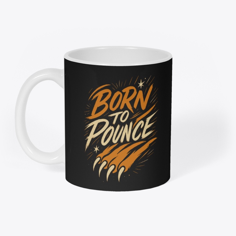Born to Pounce – Bengal Cat Quote 