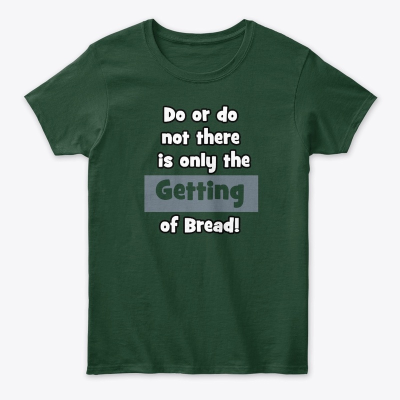 Get that Bread
