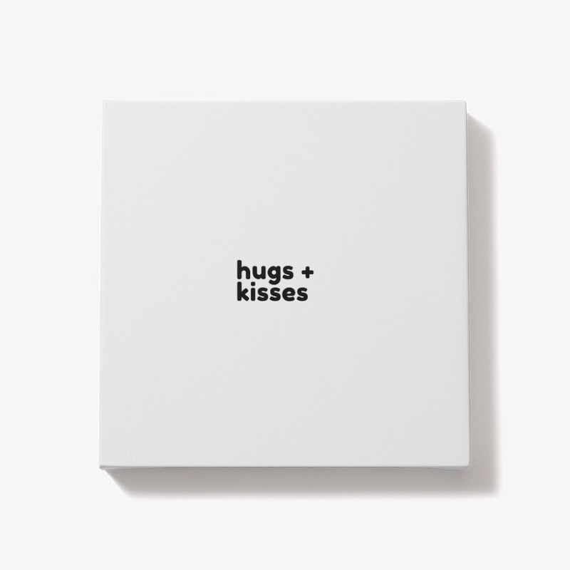 hugs + kisses