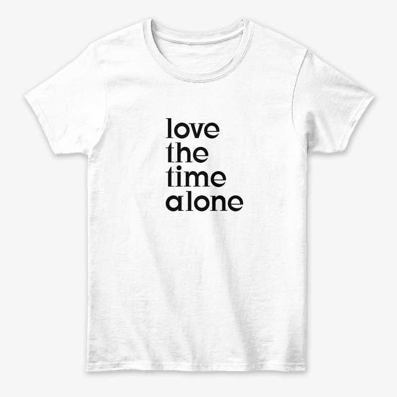 love the time alone