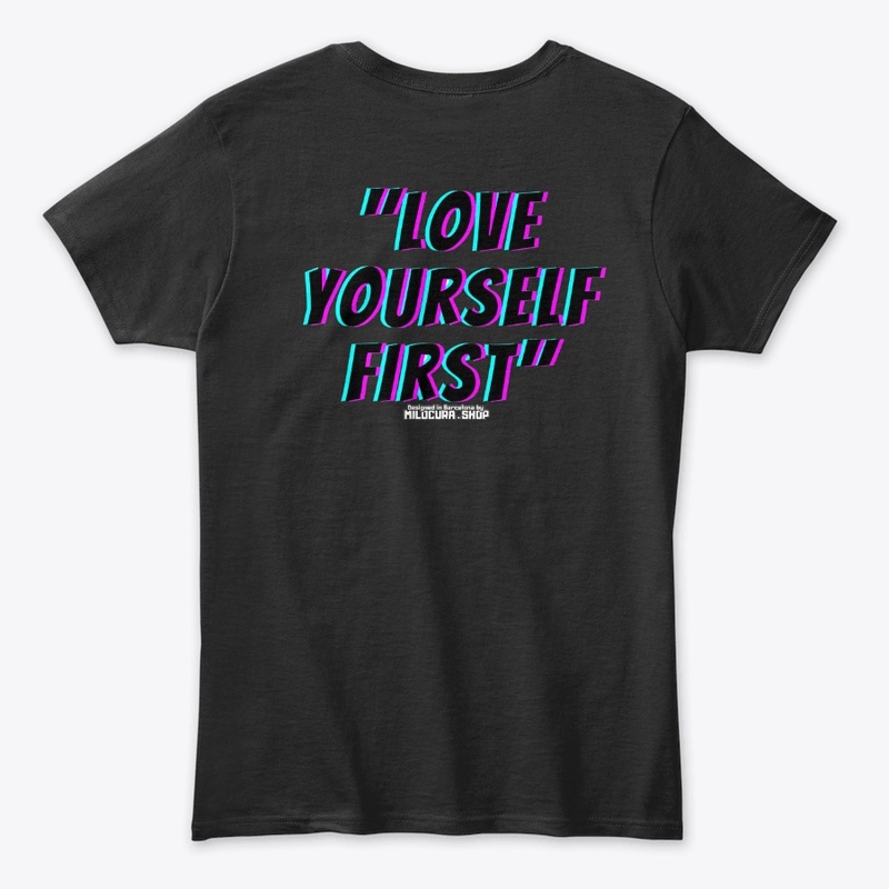 "Love yourself first"
