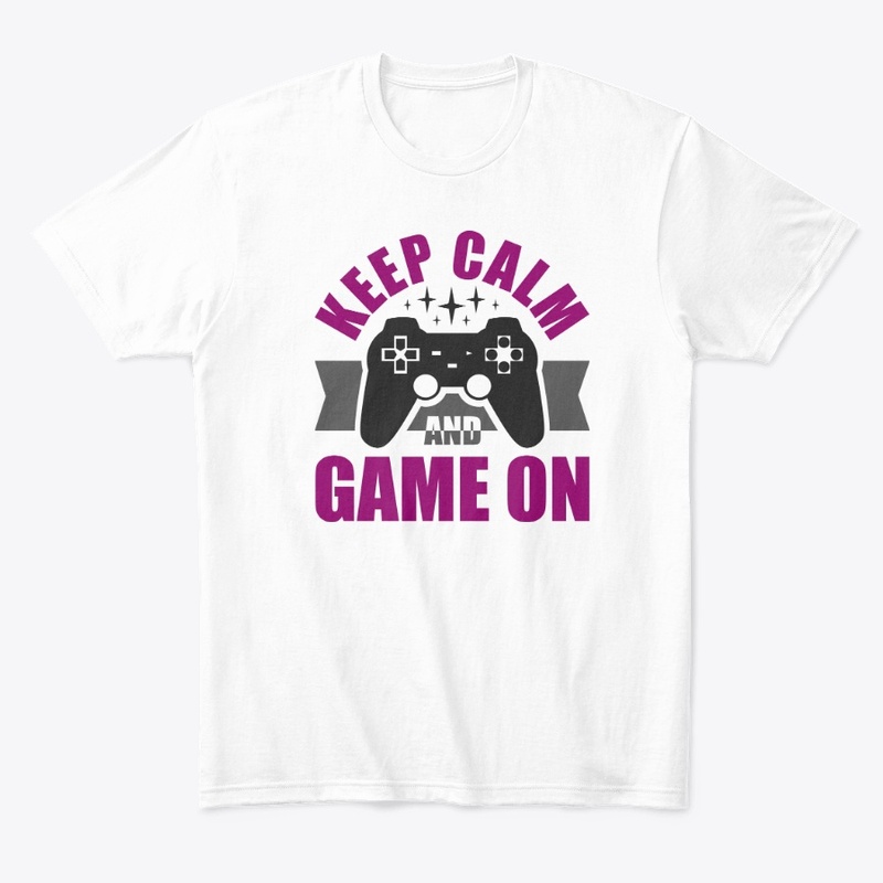 Keep calm and game on