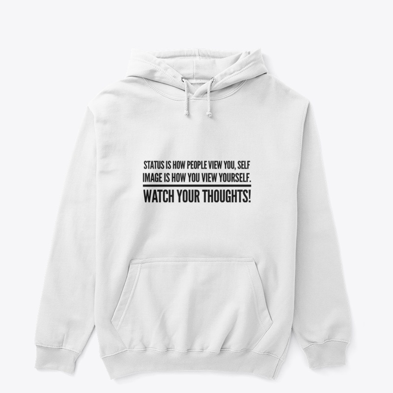 Status Is How People View You...2