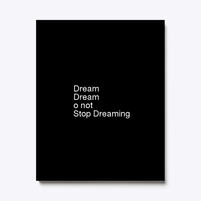 follow your dreams