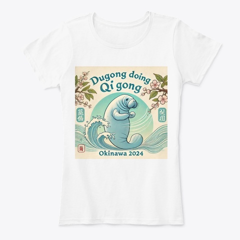 Dugong Qigong Oki 2024 White T-Shirt Front