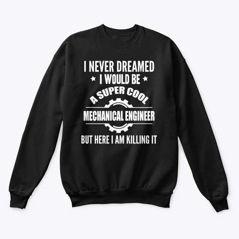 Super Cool Mechanical Engineer 