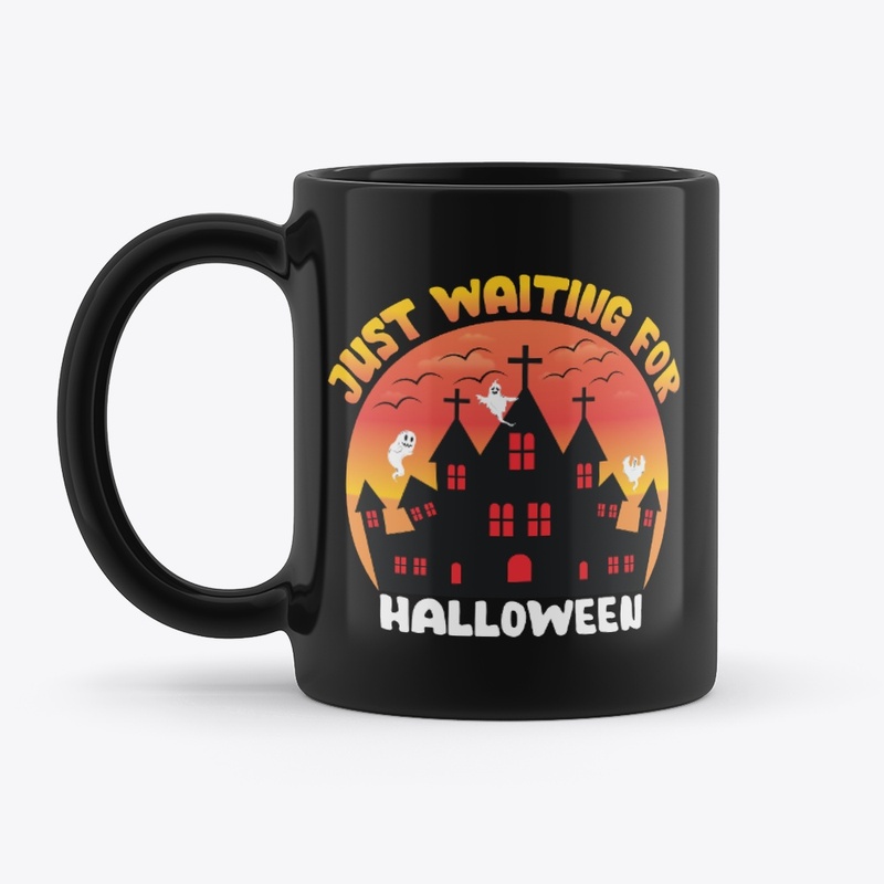 Just Waiting for Halloween T-Shirt