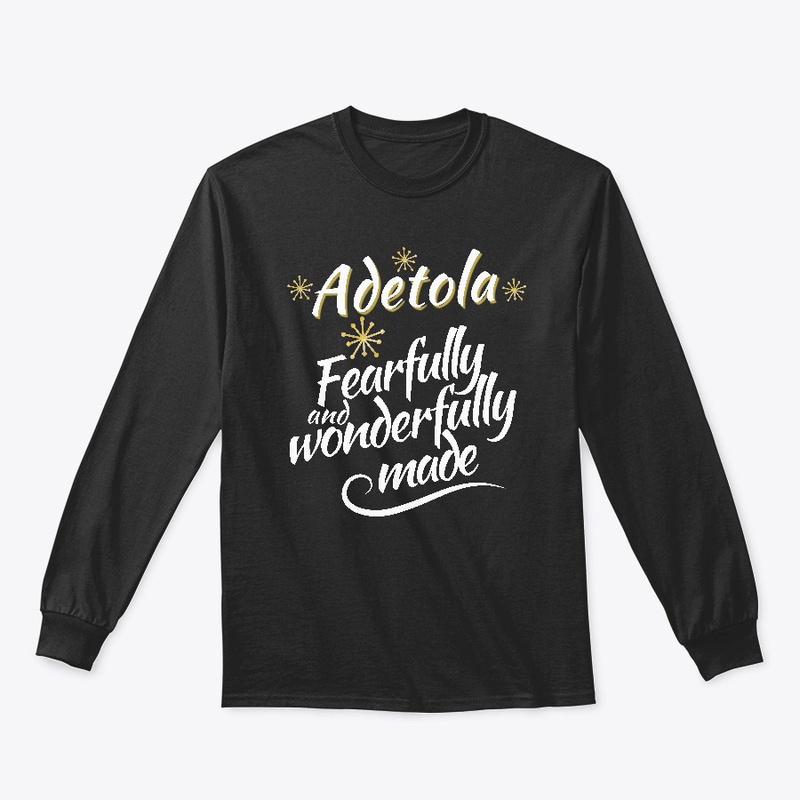 Adetola Fearfully and Wonderfully Made