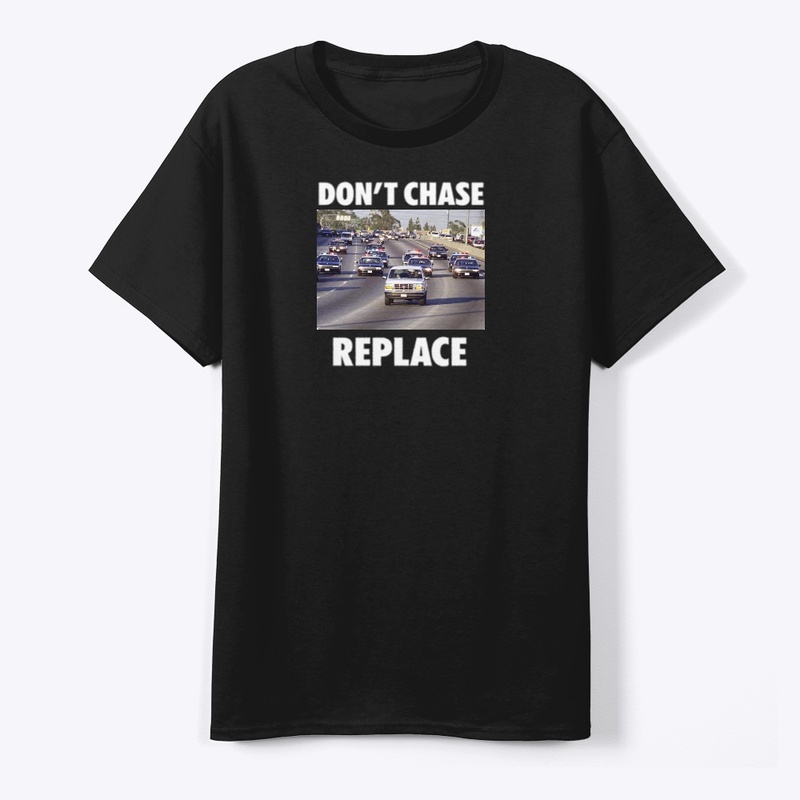DONT CHASE REPLACE LINE