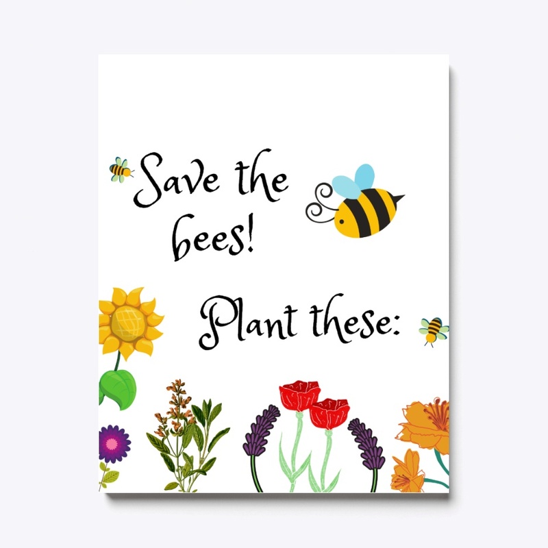 Save the bees, Plant these
