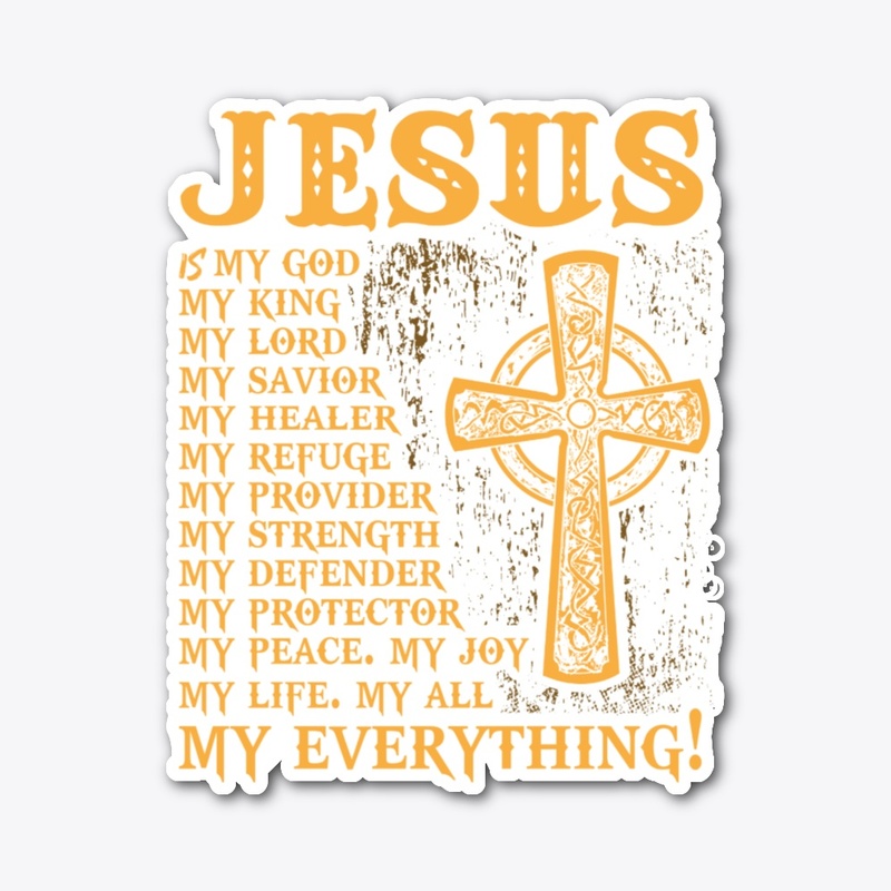 Jesus Is My God